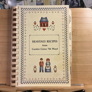 Heavenly Recipes Cookbook Garden Grove 7th Ward , California  - Picture 1 of 4