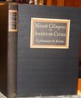 MINUTE GLIMPSES OF AMERICAN CITIES Herbert Kates 1933 Illst RARE History Book