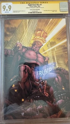 Inglorious Rex #1 RED Trump Cover CGC Signature Series 9.9 RARE only 500 Made - Image 1 of 4