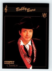 BOBBY BARE Country Classics Trading Card Collect-A-Card B134 C