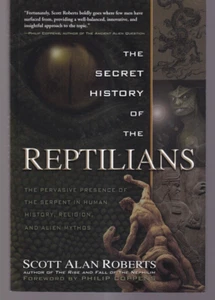 THE SECRET HISTORY OF THE REPTILAINS: By Scott Alan Roberts (2013 TPB){W4} - Foto 1 di 2