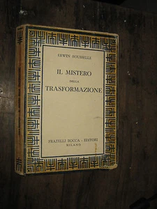 IL MISTERO DELLA TRASFORMAZIONE di ERWIN ROUSSELLE - Imagen 1 de 1