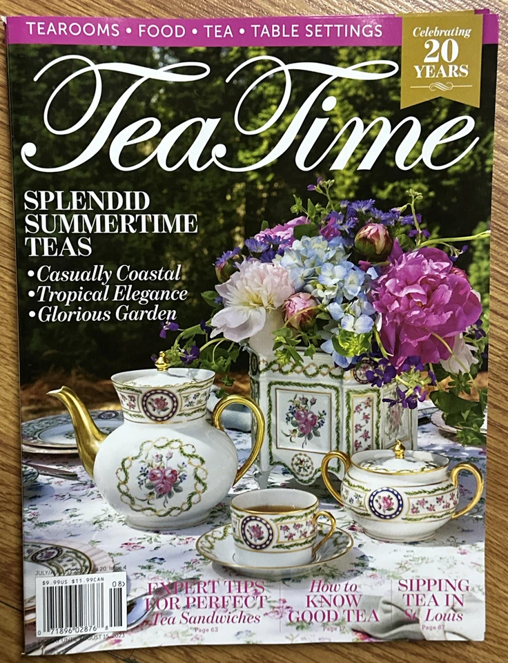 Tea Time Magazine  July/ August 2023 Splendid Summertime Teas - Image 1 of 1