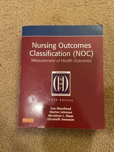 Nursing Outcomes Classification (NOC) : Measurement of Health Outcomes by... - Imagen 1 de 1