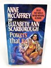 POWERS THAT BE McCaffrey / Scarborough 1ST DEL REY PRINTING Science Fiction