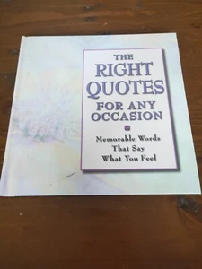 The Right Quotes for Any Occasion by New Seasons, Publications International Lt - Picture 1 of 6