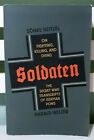 Soldaten: On Fighting, Killing, And Dying! Book by Harald Welzer & Sonke Neitzel