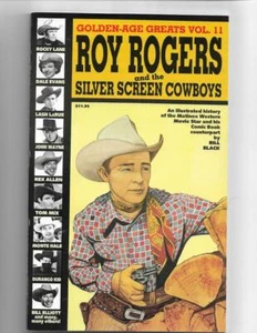 Golden Age Greats Vol 11    Roy Rogers and the Silver Screen Cowboys   1997 - Picture 1 of 2
