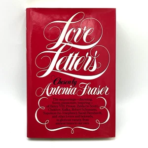 Liebesbriefe ausgewählt von Antonia Fraser Hardcover amerikanische Erstausgabe - Bild 1 von 8
