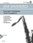 Easy Jazz Conception Tenor & Soprano Sax, w. Audio-CD Jim Snidero