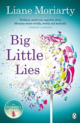 Big Little Lies By Liane Moriarty. 9781405916363 - Image 1 of 1