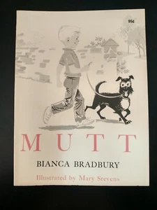 🕮 1956 MUTT, Bianca Bradbury. Dog children's book - Imagen 1 de 3
