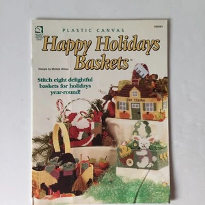 Plastic Canvas Happy Holiday Baskets Michael Wilcox House Of White Birches  - Picture 1 of 3