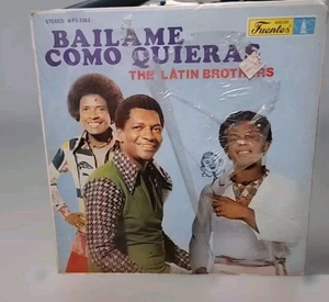 THE LATIN BROTHERS BAILAME COMO QUIERAS 1977 VINYL LP DISCO FUENTES MFS-3362 SEHR GUTER ZUSTAND + - Bild 1 von 4