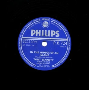 Classico Tony Bennett 78 IN Il Mezzo Di Un Island/i Am UK Philips Pb 724 E - Imagen 1 de 2