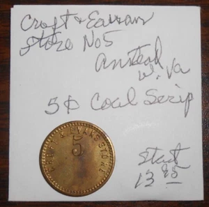 GOOD FOR 5 CENTS IN MERCHANDISE ONLY- CROFT & EVANS STORE 5 - ANSTEAD, W.VA. - Picture 1 of 5