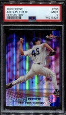 1999 Finest Refractor #208 Andy Pettitte PSA 9 Mint POP 3 Yankees HOF