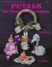 Petals for Special Occasions Floral Doll  Holiday Crafting Vintage Book PD2031