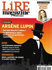 LIRE MAGAZINE LITTERAIRE n°494 mars 2021  Arsène Lupin/ Ecrivains maudits/ Vigan