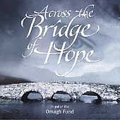 Across the Bridge of Hope by Various Artists (CD, Jul-1999, White)