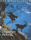 Pirsch Auf Einsamen Höhen De Erwin Hofer | Livre | État Très Bon