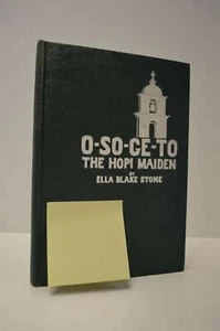 O-So-Ge-To the Hopi Maiden and other Stories Laura Humphreys 1st Ed HC - Picture 1 of 2