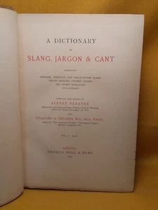 A Dictionary of Slang, Jargon & Cant, Barrere and Leland, 1897 HC Volume 1 - Foto 1 di 13