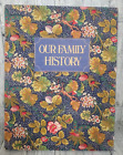 Vintage 1981 histoire de notre famille, dossiers, couverture bouquet floral arbre, généalogie