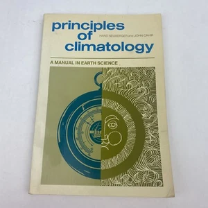 Principles of climatology: A manual in earth science By Hans Neuberger And Cahir - Picture 1 of 16