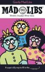 Mad Libs Ser Goofy Mad Libs  Worlds Greatest Word Game By Leonard Stern And