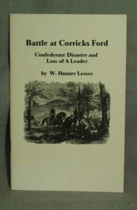 Schlacht bei Corricks Ford Konföderierte Katastrophe und Verlust eines Führers Bürgerkrieg Buch - Bild 1 von 2