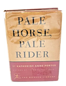 PALE HORSE PALE RIDER - Katherine Anne Porter - 1949 - First Modern Library Ed. - Picture 1 of 12