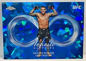 2025 TOPPS CHROME SAPPHIRE UFC DUSTIN POIRIER INFINITE SAPPHIRE #INF-12 - Picture 1 of 2