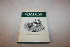 1967 Chatham (New Jersey) by John T. Cunningham, HB/DJ, 1st Edition SIGNED - Picture 1 of 6