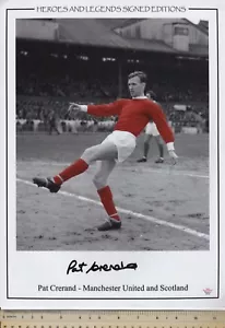 PAT CRERAND MANCHESTER UTD & SCOTLAND SOCCER ICON SIGN LARGE VINTAGE PHOTO PAAS - Foto 1 di 4