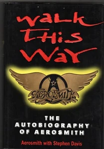 Walk This Way : The Autobiography of Aerosmith First Edition Hardcover 1997 - Foto 1 di 1