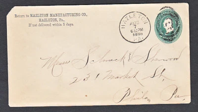 US POSTAL ENVELOPE #U311 FROM HAZELTON TO PHILADELPHIA PENNSYLVANIA 1888 - Image 1 of 2