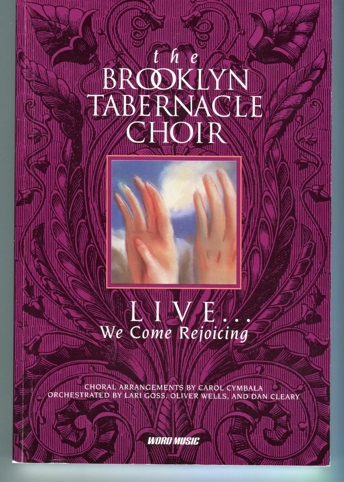 THE BROOKLYN TABERNACLE CHOIR: LIVE WE COME REJOICING Songbook~Choral Book~1993 - Image 1 of 1