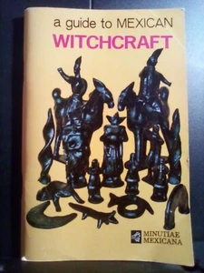 1987 "a guide to Mexican Witchcraft" by William & Claudia Madsen Gd+ Unmarkd PB - Picture 1 of 5