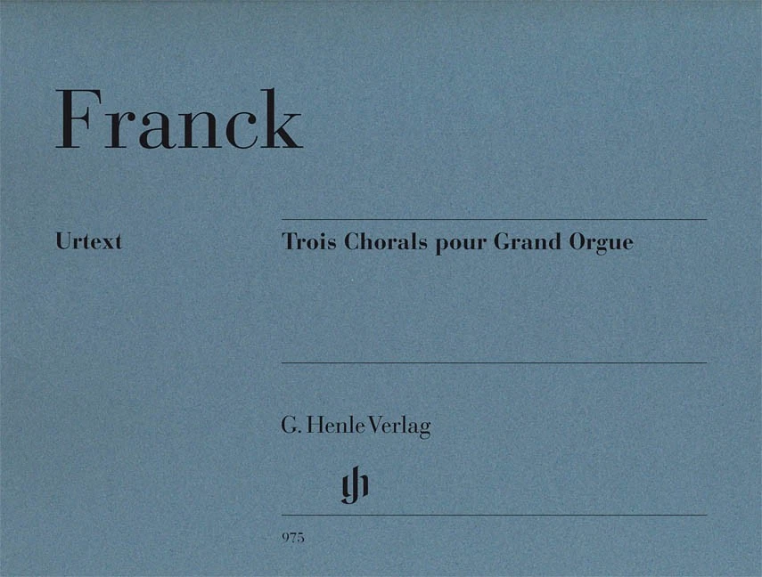 Franck 3 Chorals pour Grand Orgue Organ Classical Sheet Music Henle Urtext Book - Image 1 of 1