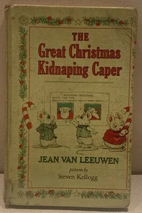 The Great Christmas Kidnapping Caper by Jean Van Leeuwen 1975 Vintage Book - Picture 1 of 4