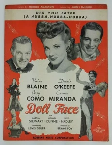 Vintage Noten ~ Dig You Later A Hubba-Hubba ~ 1945 ~ aus "Doll Face" - Bild 1 von 3