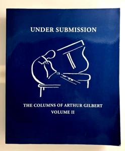 UNDER SUBMISSION: Volume 2 By Arthur Gilbert - Imagen 1 de 4