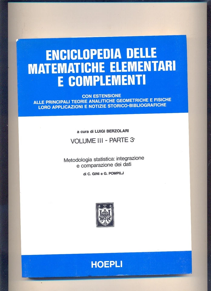 ENCICLOPEDIA DELLE MATEMATICHE ELEMENTARI vol. 3 _3 - 1976  - HOEPLI - NUOVO - Immagine 1 di 1