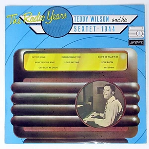 Radio Years No. 2 - Teddy Wilson & His Sextet - 1944 (12" Vinyl LP, 1976 London) - Imagen 1 de 5