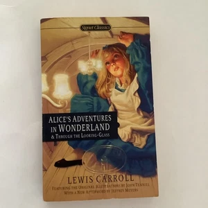 Alice's Adventures in Wonderland and Through the Looking Glass Signet Classics - Foto 1 di 4