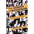 The Gender Of Modernism   Hardback New Bonnie Kime Sco 1990 11 01