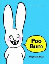 Poo Bum By Stephanie Blake. 9781877467974