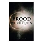 The Brood of the Witch-Queen: A Supernatural Thriller b - Paperback NEW Sax Rohm