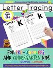 Letter Tracing For Pre-Schoolers And Kindergarten Kids: Alphabet Handwriting Pra